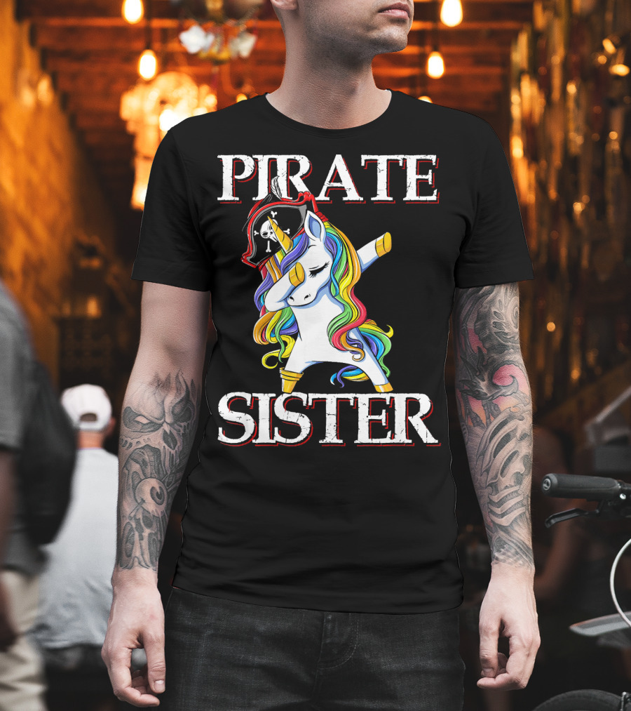 PIRATE SISTER Dabbing Unicorn with Rainbow Mane and Pirate Hat T-Shirt