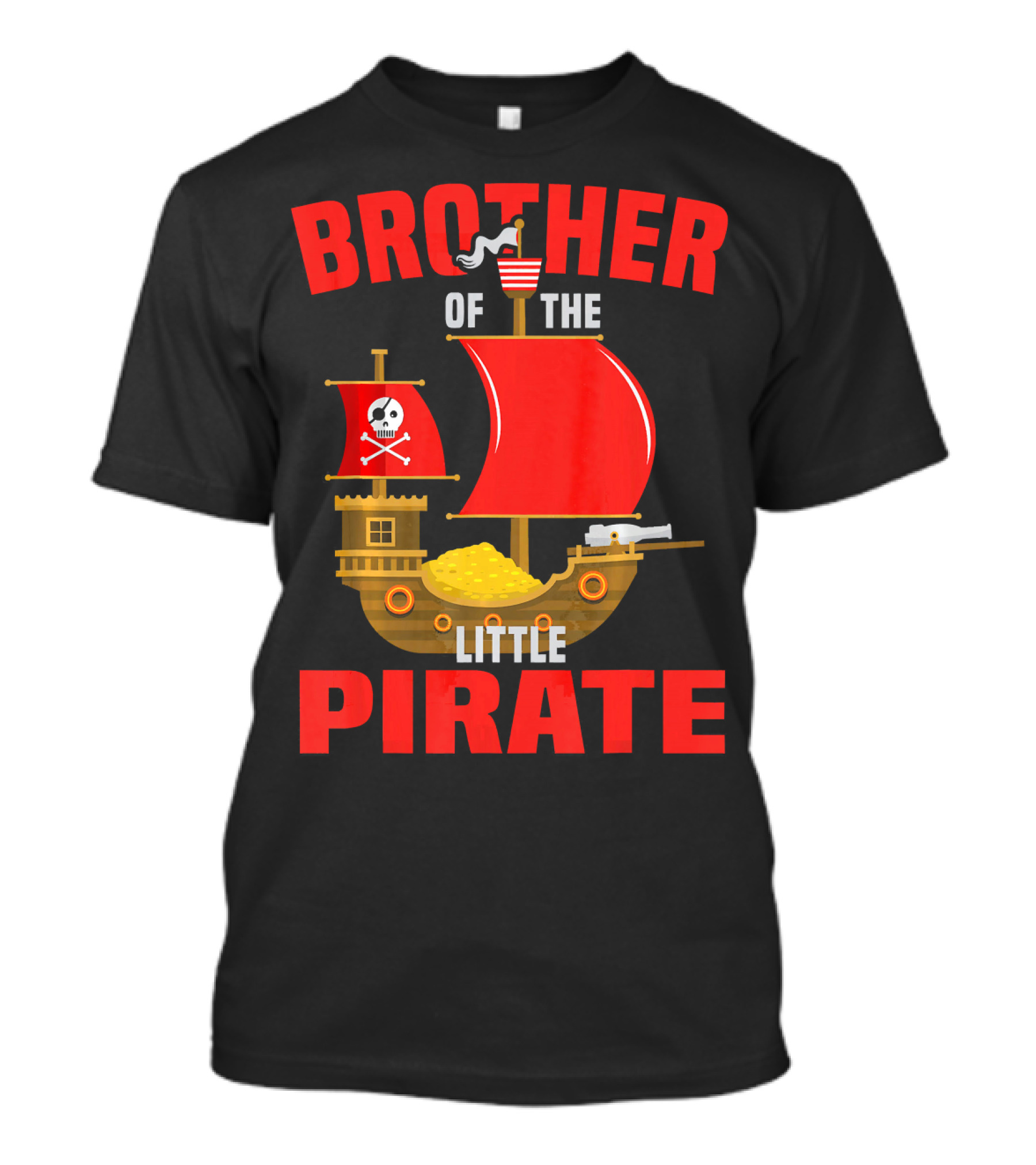 Brother Of The Little Pirate T-Shirt