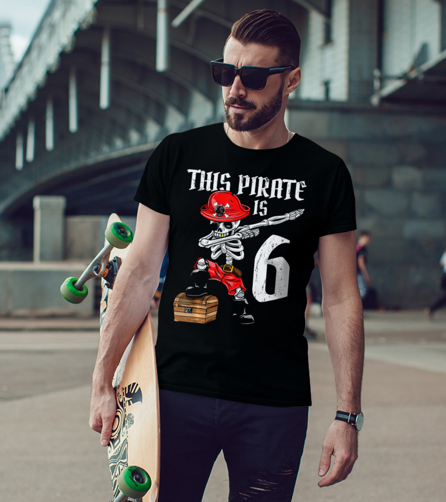 This Pirate Is 6 Dabbing Skeleton Pirate With Chest And Hat T-Shirt