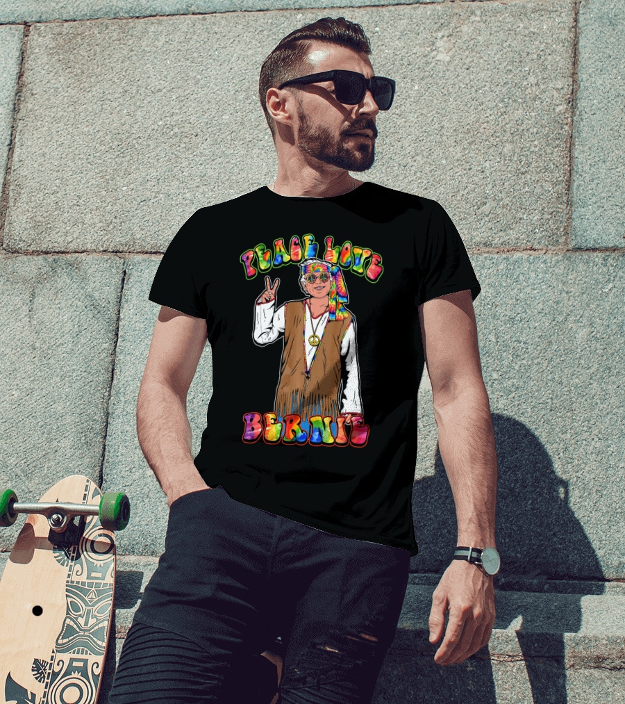 Peace Love Bernie Rainbow Hippie T-Shirt