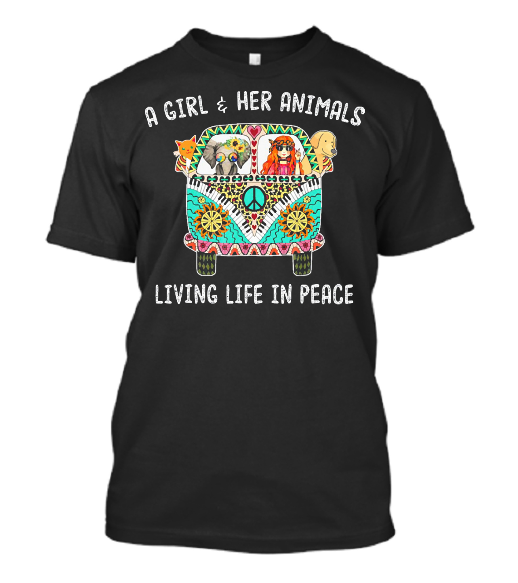 A Girl And Her Animals Living Life In Peace With Hippie Van And Pets T-Shirt
