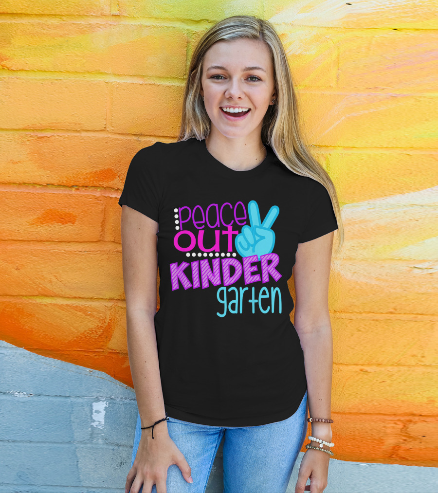 Peace Out Kindergarten First Day Of School T-Shirt