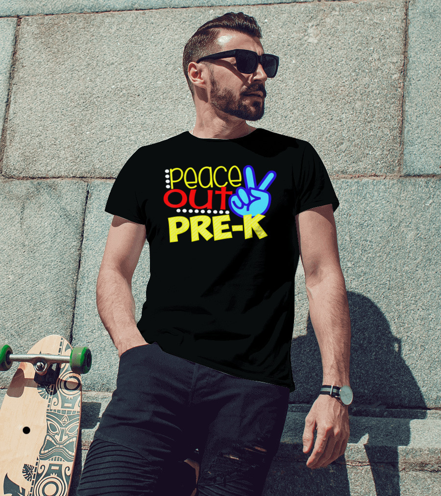 Peace Out Pre-K First Day Of School T-Shirt