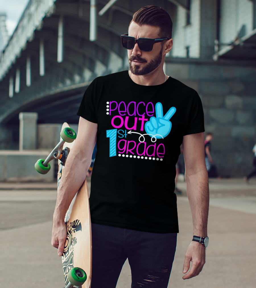 Peace Out 1st Grade First Day Of School T-Shirt