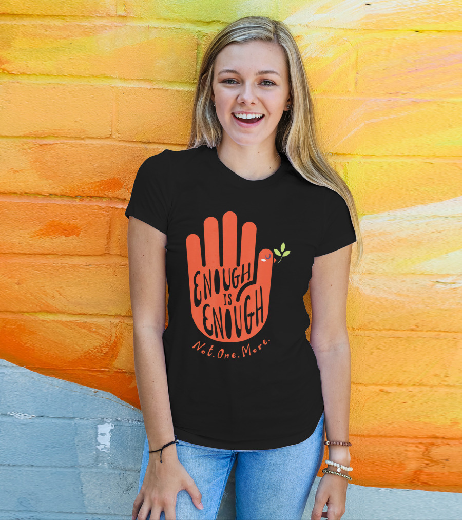 Enough Is Enough Not One More Wear Orange End Gun Violence Dove T-Shirt
