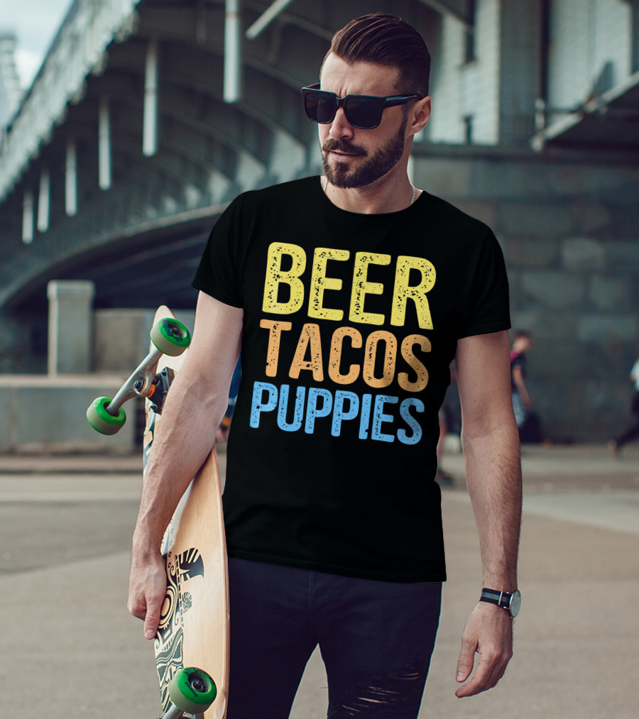 Beer Tacos Puppies Great Pet Lover Trio T-Shirt
