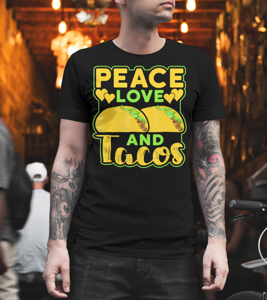 Peace Love And Tacos With Heart Symbols And Colorful Taco T-Shirt