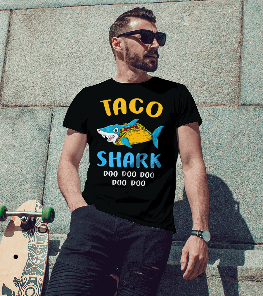 Taco Shark Doo Doo Doo Doo Doo T-Shirt