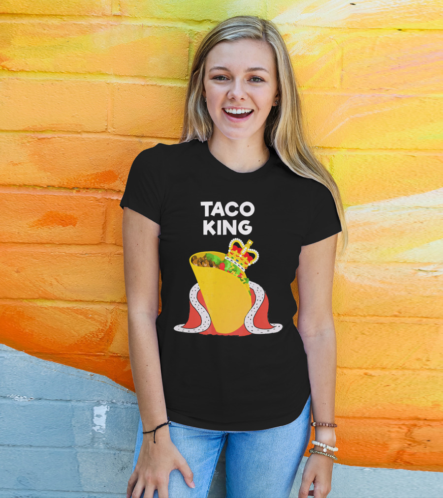 Taco King Funny Taco Tuesday Crowned Royalty T-Shirt