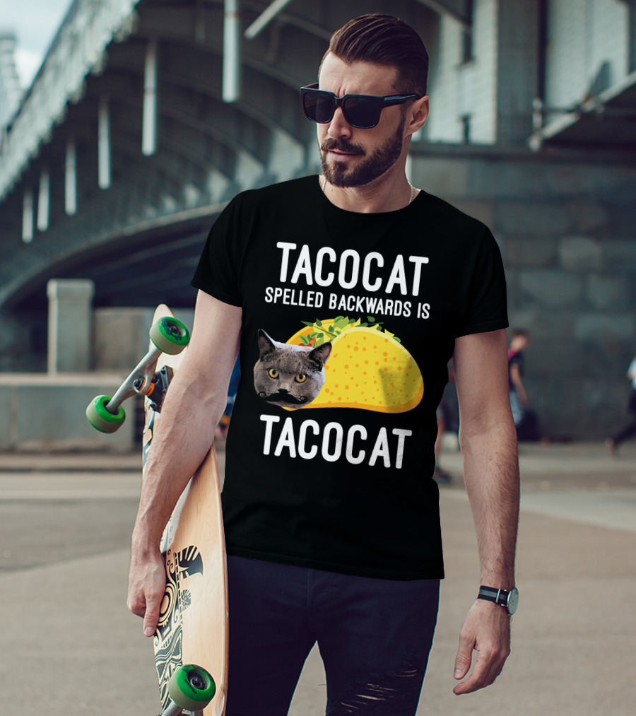 TACOCAT Spelled Backwards Is TACOCAT T-Shirt