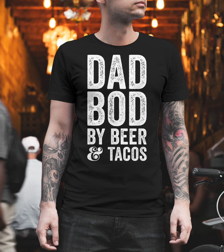 Dad Bod By Beer And Tacos Men's T-Shirt