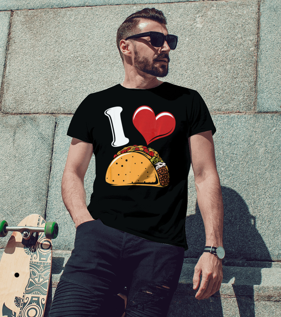 Funny I Love Tacos I Heart Tacos Lover I ❤️ Tacos T-Shirt