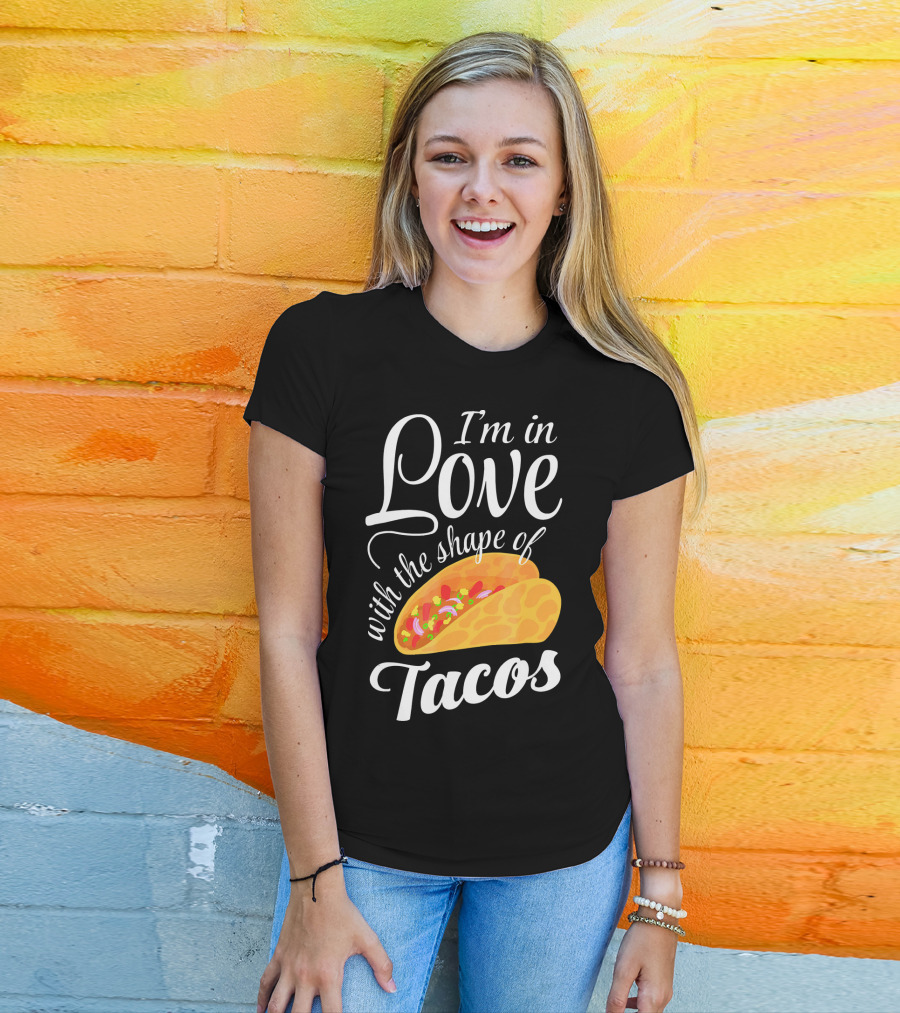 I'm In Love With The Shape Of Tacos Visual T-Shirt