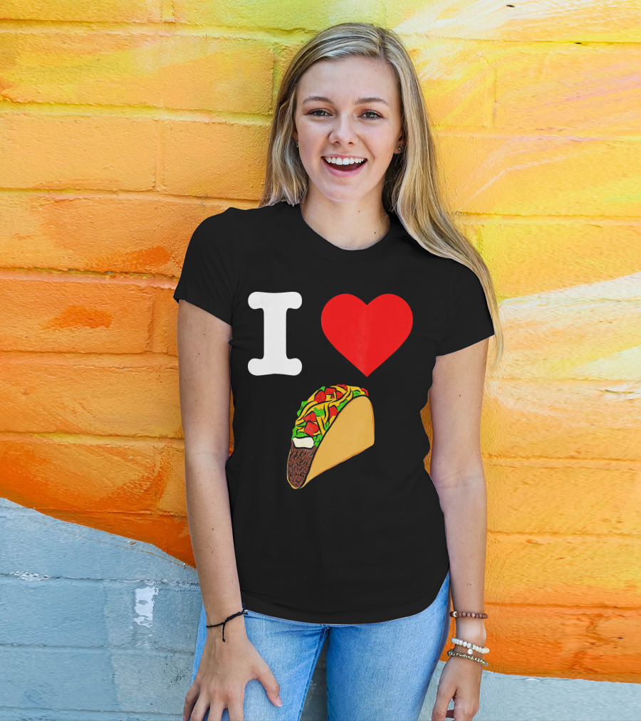 I Love Tacos I Heart Taco Tuesdays Taco I ❤️ 🌮 T-Shirt