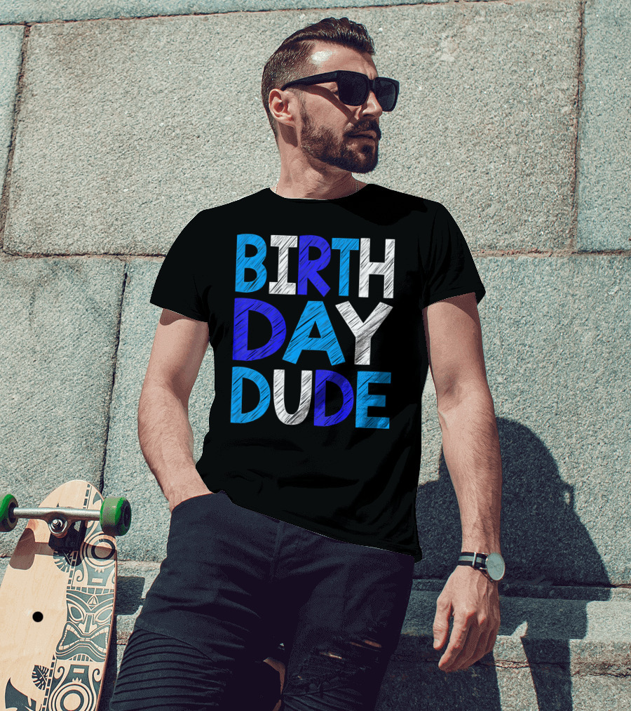 BIRTHDAY DUDE Youth Mens Happy B Day T-Shirt