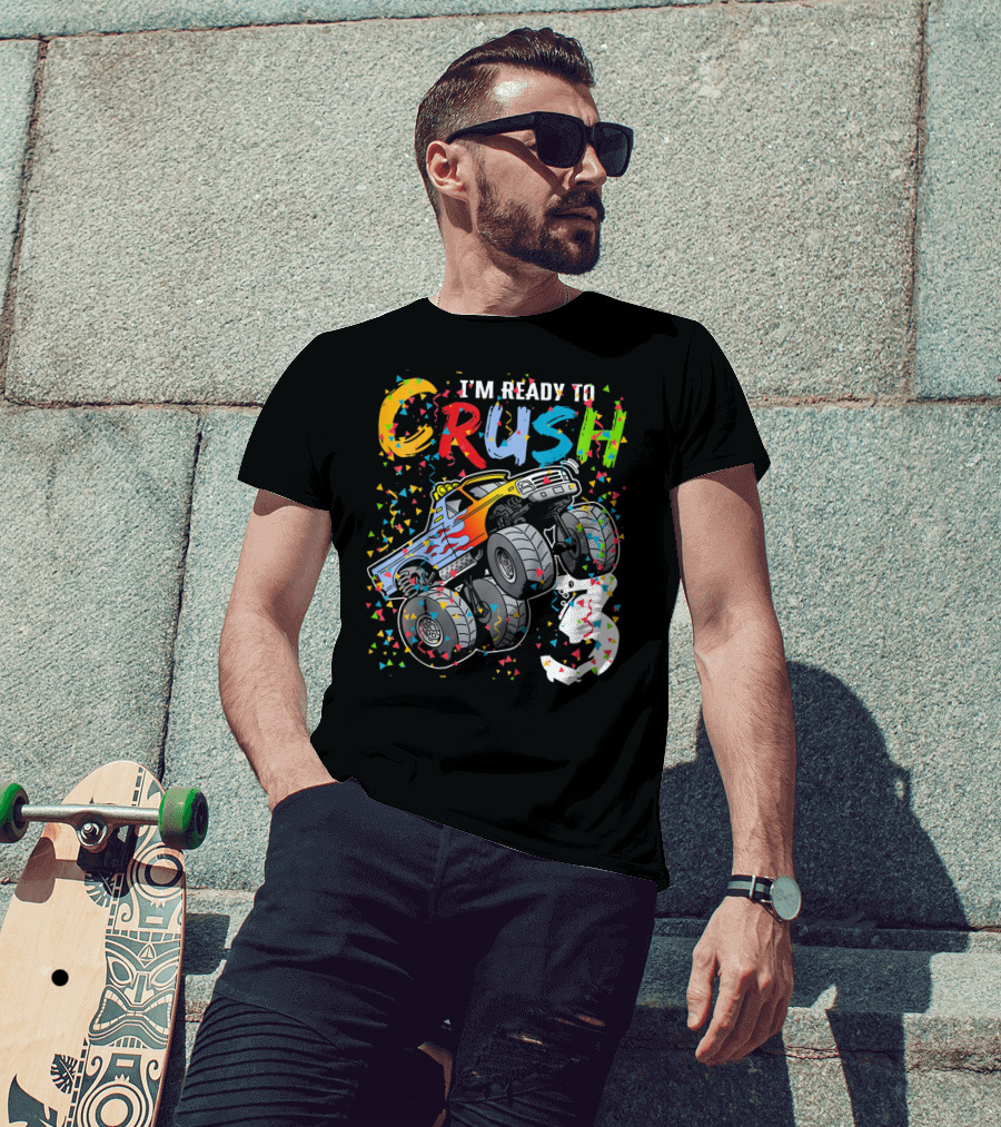 I'm Ready To Crush Colorful Monster Truck With Confetti And Ghostly Number 3 T-Shirt