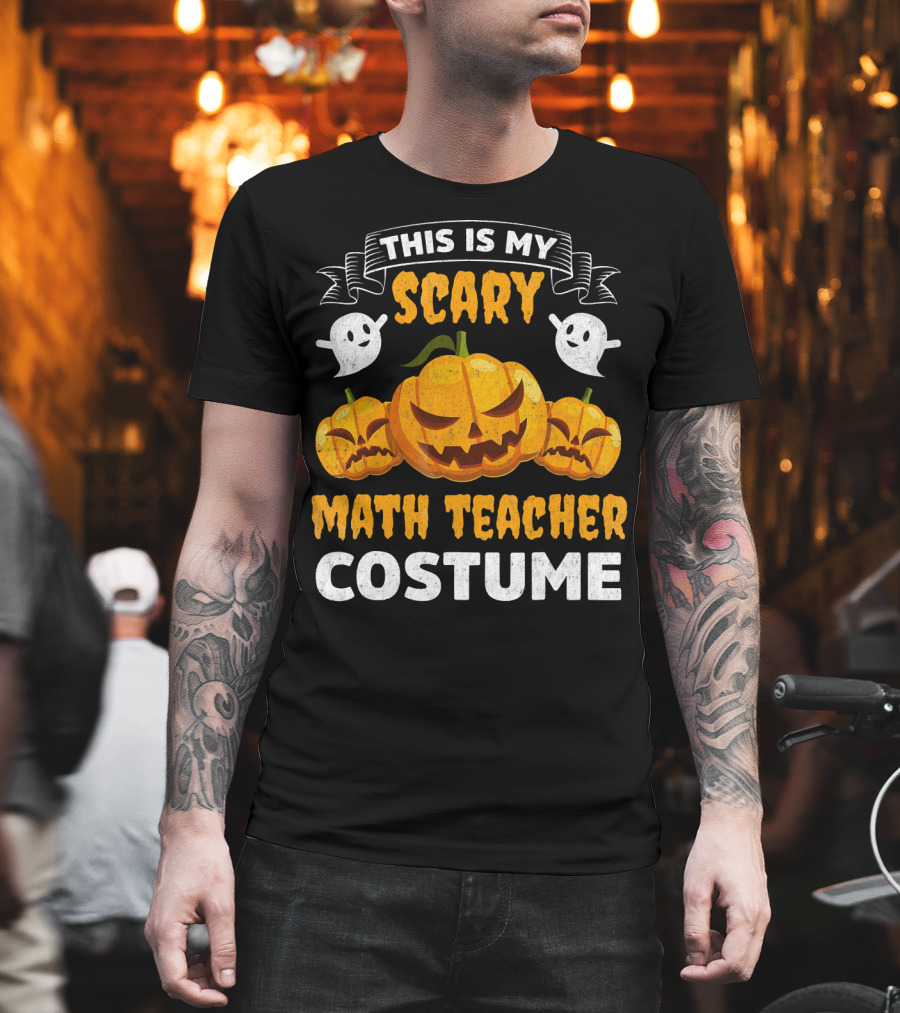 This Is My Scary Math Teacher Costume T-Shirt