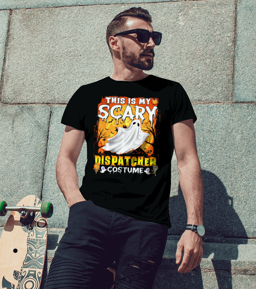 This Is My Scary Dispatcher Costume Ghost Halloween Scene Jack-O'-Lantern Zombie T-Shirt