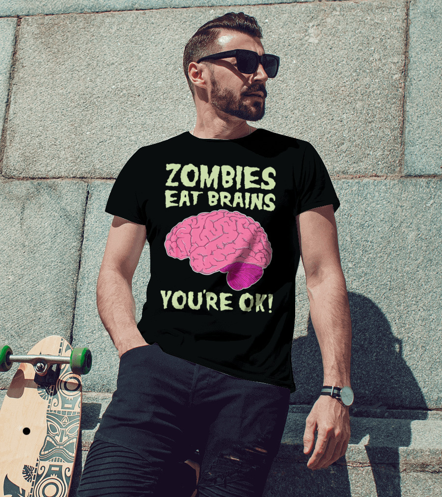 Zombies Eat Brains You're OK Funny Halloween Zombi T-Shirt