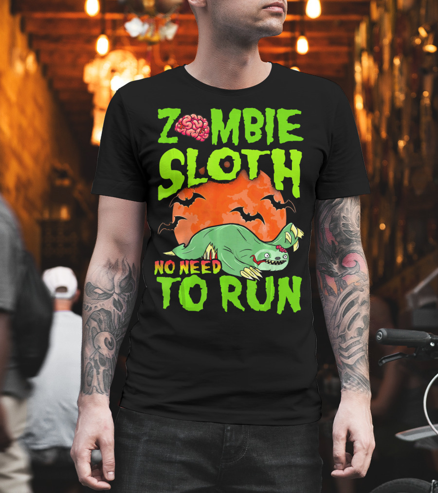 Zombie Sloth No Need To Run Halloween Brain Bats T-Shirt