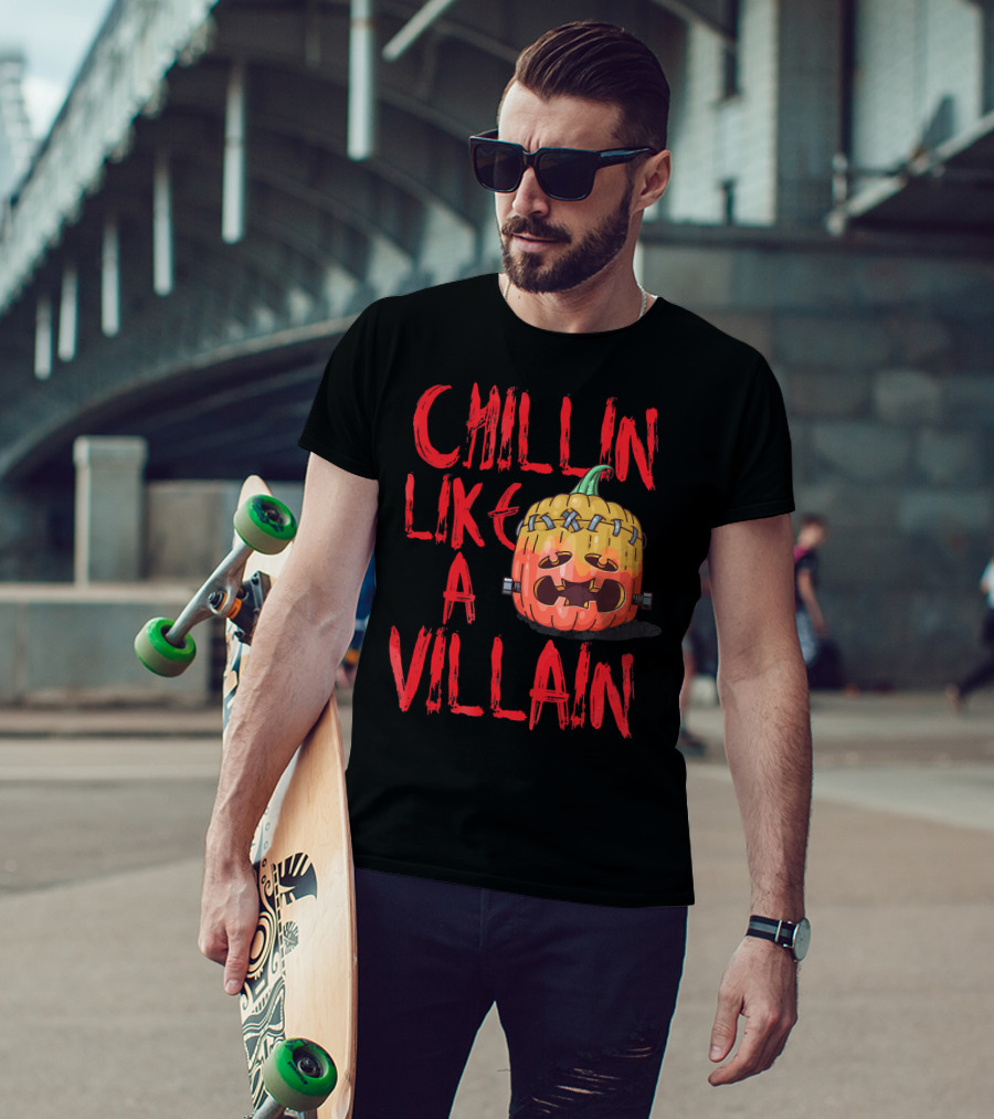Chillin Like A Villain Pumpkin Halloween T-Shirt
