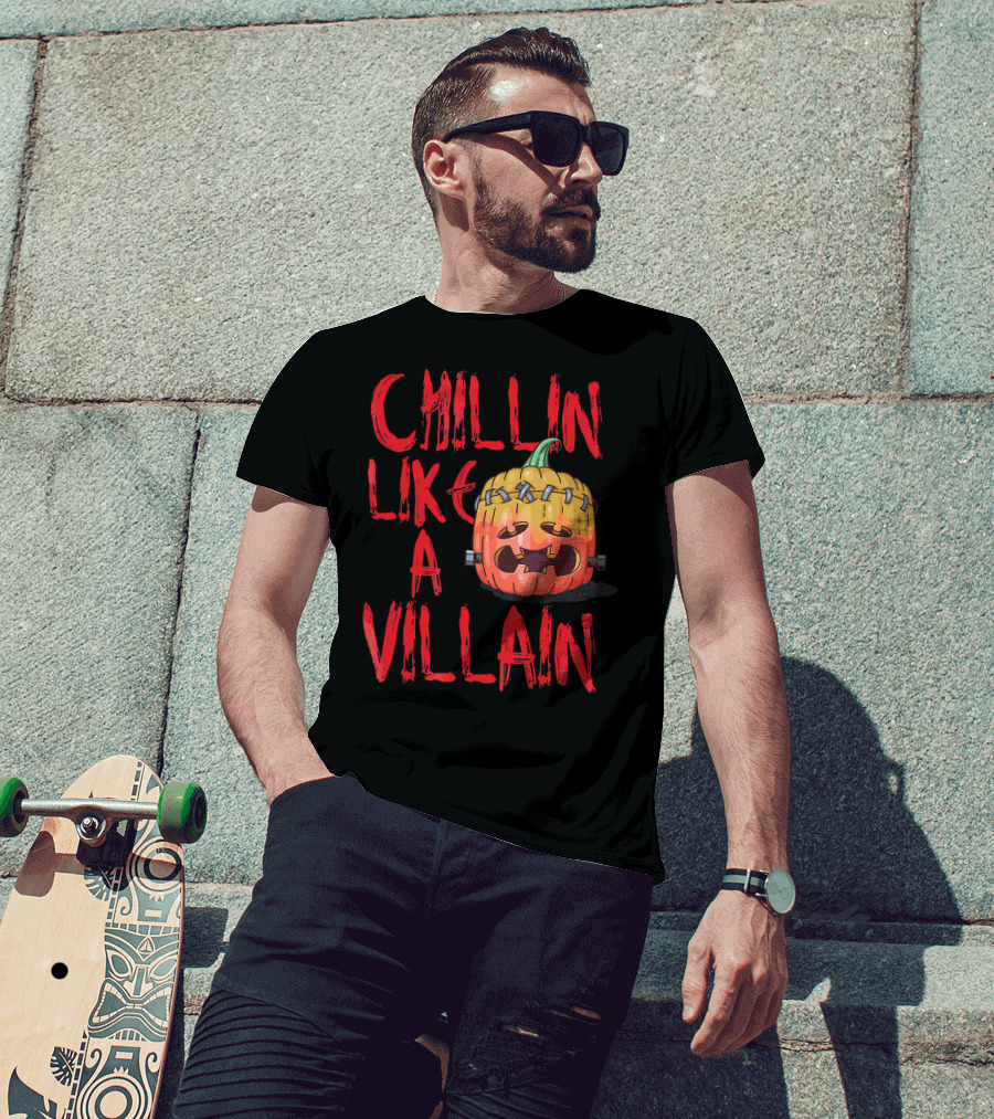 Chillin Like A Villain Pumpkin Halloween T-Shirt