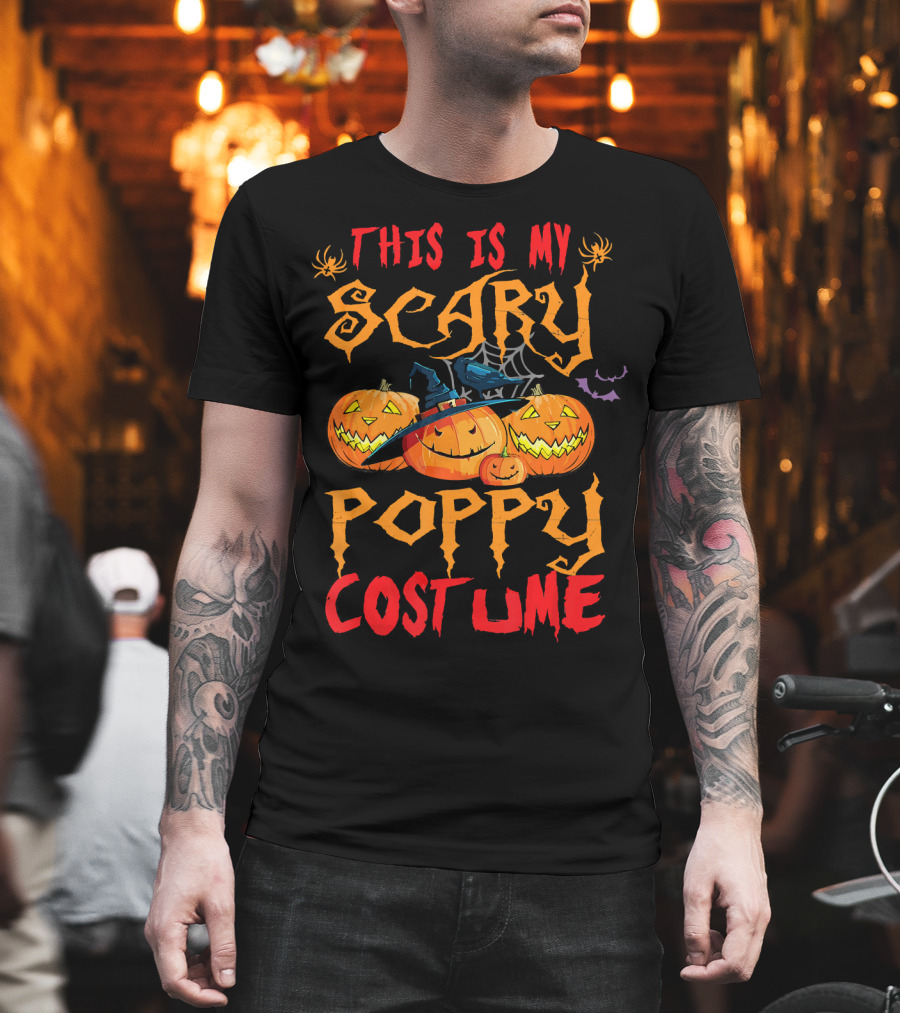 This Is My Scary Poppy Costume Halloween Pumpkins and Witch Hat T-Shirt