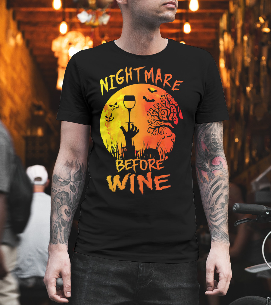 Nightmare Before Wine Halloween Scary Moon Scene T-Shirt