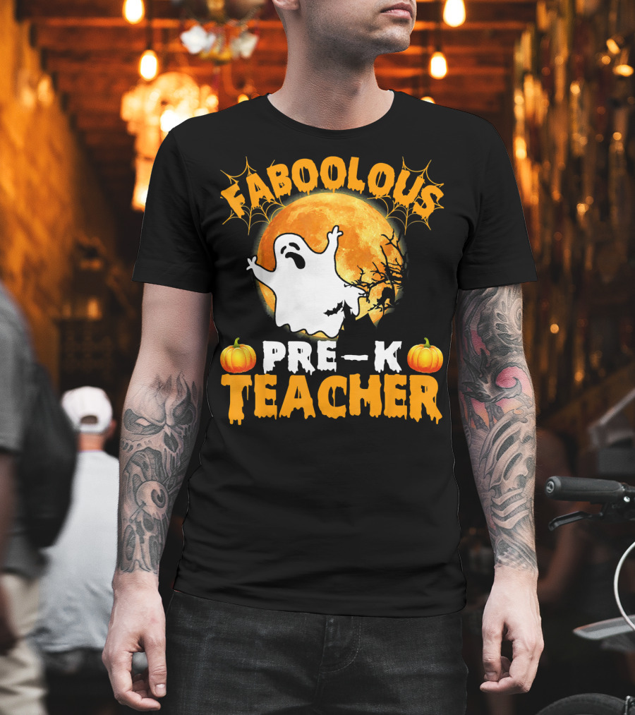 Faboolous Pre K Teacher Moon Ghost Pumpkin Halloween T-Shirt