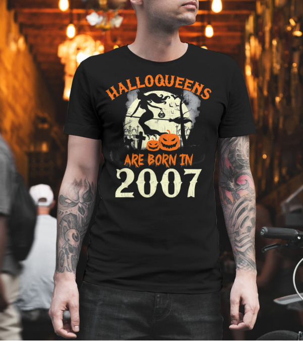 Halloqueens Born in 2007 Halloween Witch Pumpkins Graveyard Scene T-Shirt Halloqueens Born in 2007 Halloween Witch Pumpkins Graveyard Scene T-Shirt