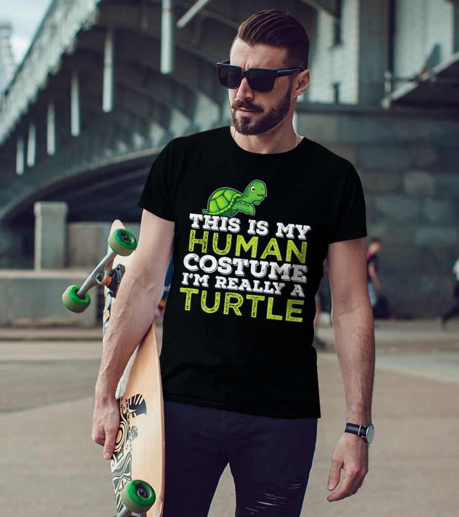 Halloween This Is My Human Costume I'm Really A Turtle T-Shirt