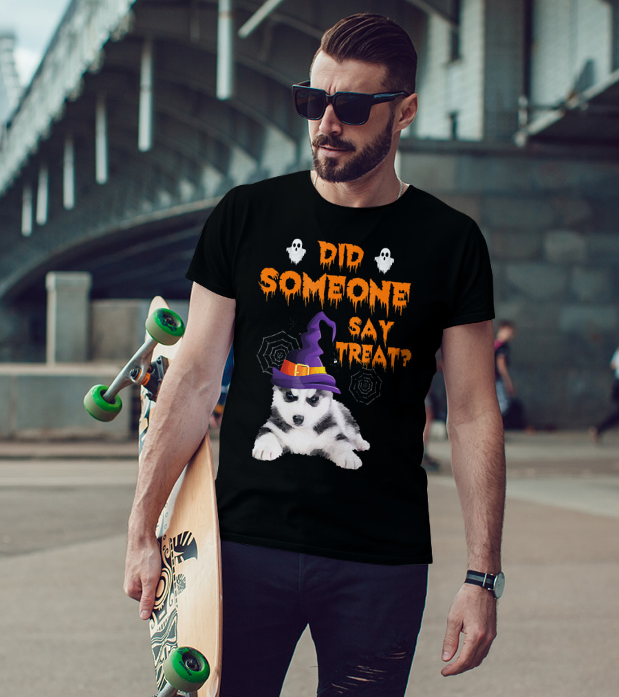 Siberian Husky Halloween Did Someone Say Treat? T-Shirt
