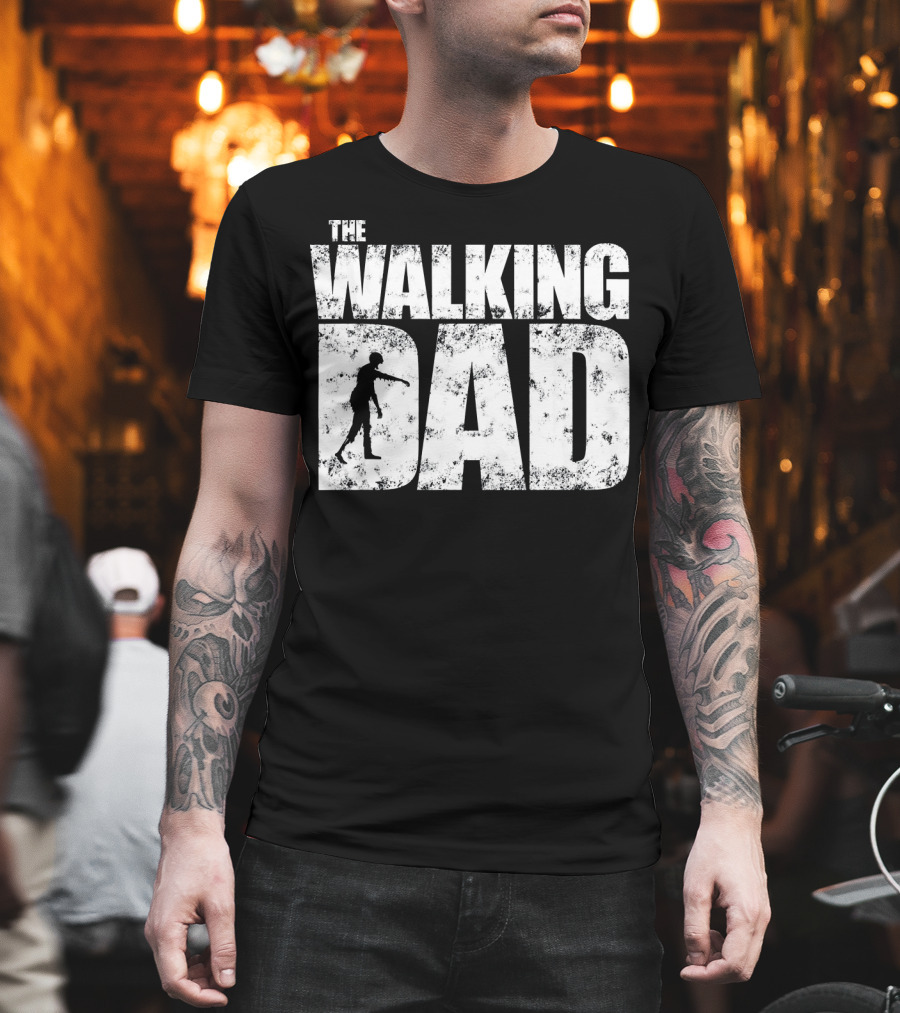 The Walking Dad Zombie Halloween Father Me T-Shirt