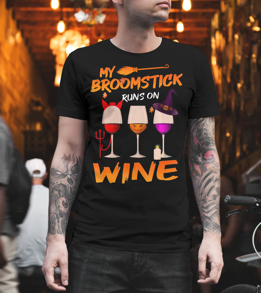 My Broomstick Runs On Wine Halloween Glasses T-Shirt