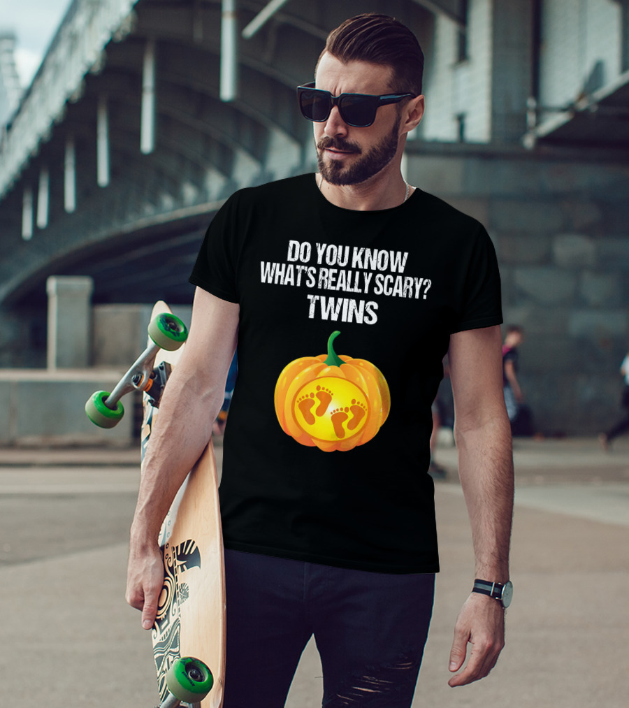 Do You Know What's Really Scary? Twins Pumpkin Belly Pregnancy Announcement T-Shirt