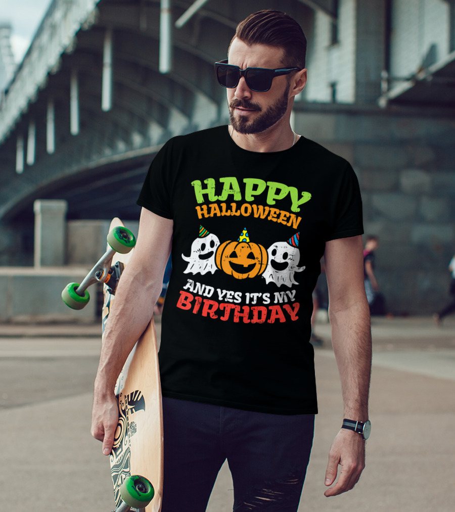 Happy Halloween And Yes It's My Birthday Ghosts Pumpkin Party Hats T-Shirt