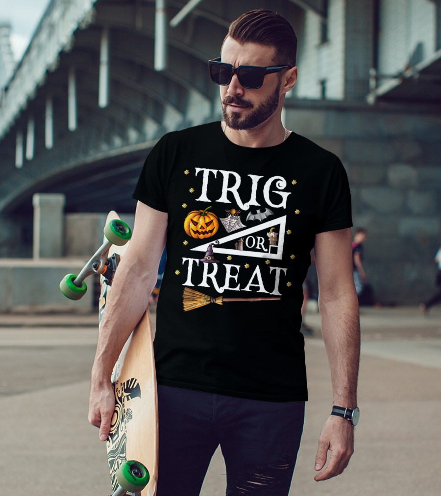 Trig Or Treat Halloween Math Teach Pumpkin Bat Witch Hat Broom T-Shirt