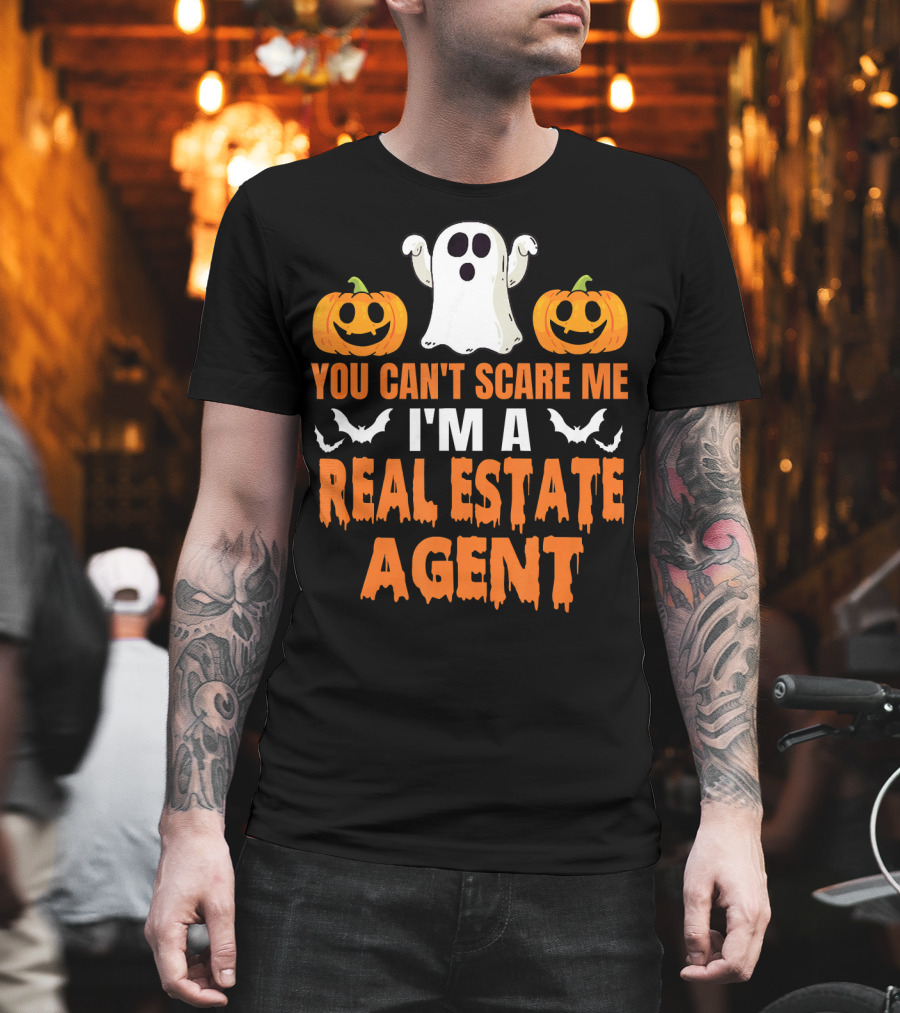 You Can't Scare Me I'm A Real Estate Agent Ghost And Pumpkins T-Shirt