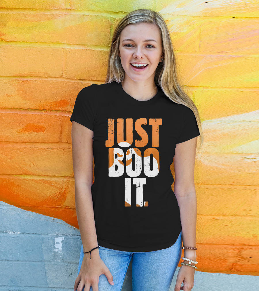 Halloween Just Boo It Funny Ghost Text With Orange White Letters T-Shirt