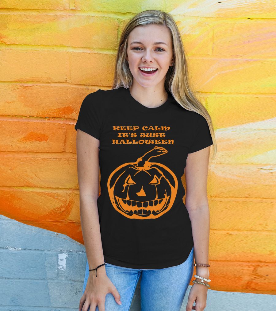 Keep Calm It's Just Halloween Pumpkin T-Shirt