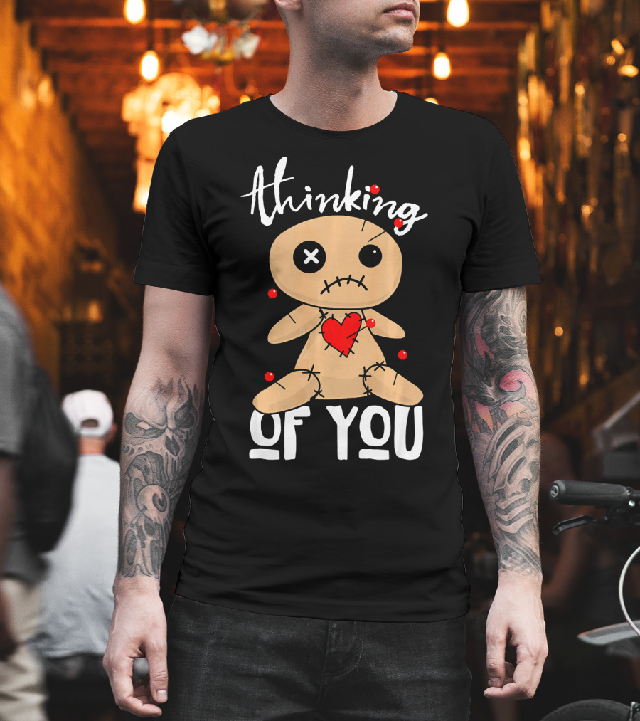 Thinking Of You Funny Halloween Voodoo Doll T-Shirt