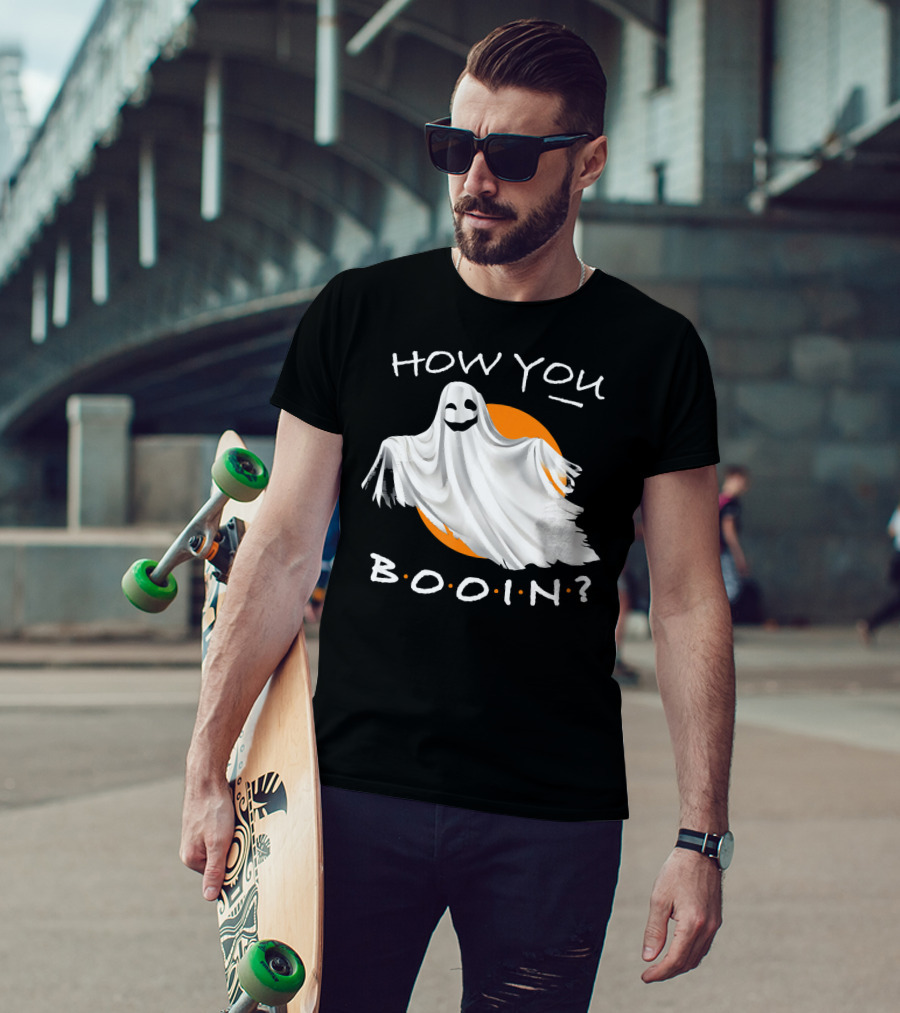 How You Booin Cute Ghost Halloween Humor T-Shirt