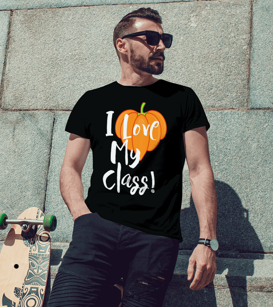 I Love My Class Pumpkin Fall Halloween T-Shirt