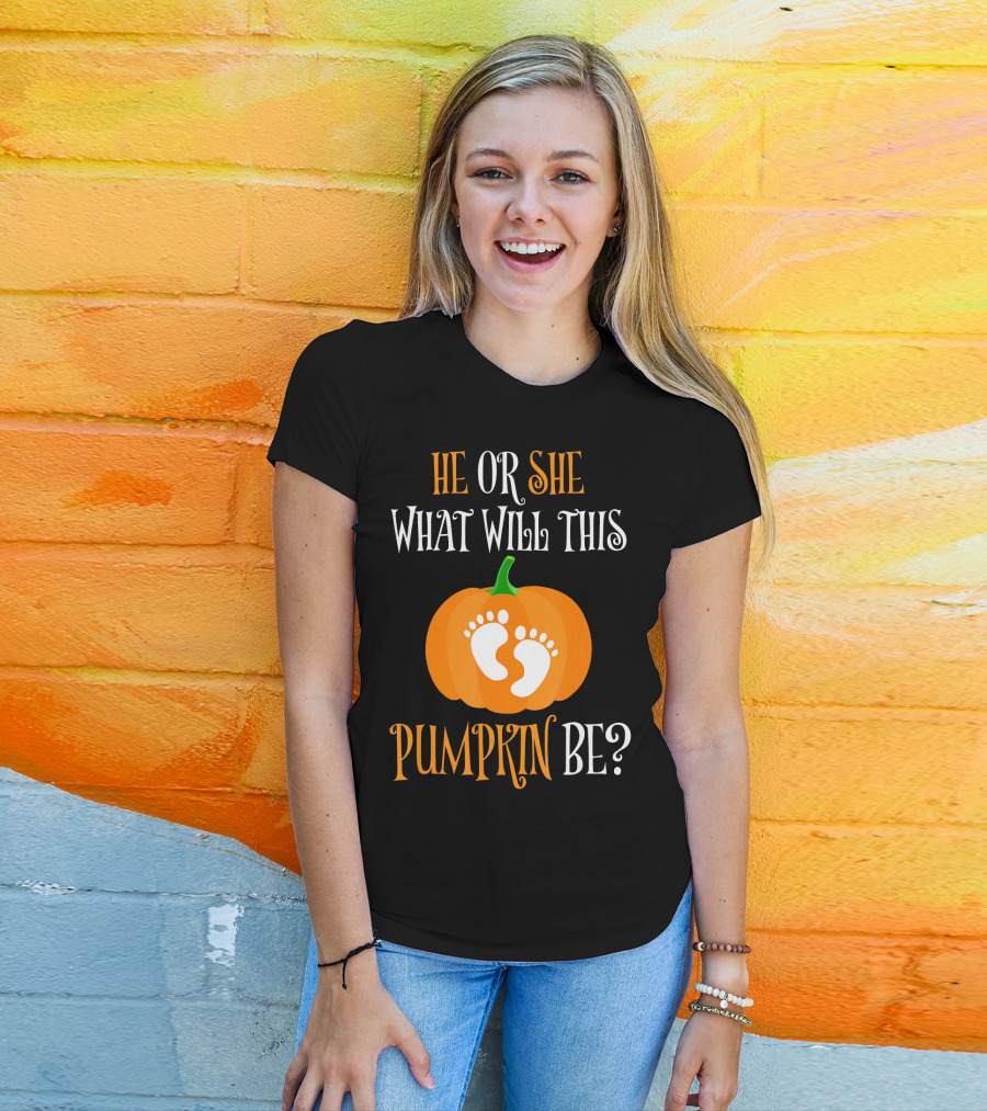 He Or She What Will This Pumpkin Be Gender Reveal Pregnancy T-Shirt