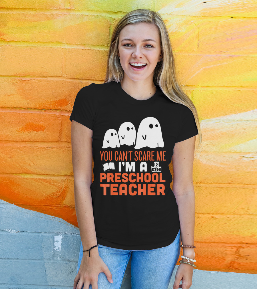 You Can't Scare Me I'm A Preschool Teacher Ghosts Book Blocks T-Shirt