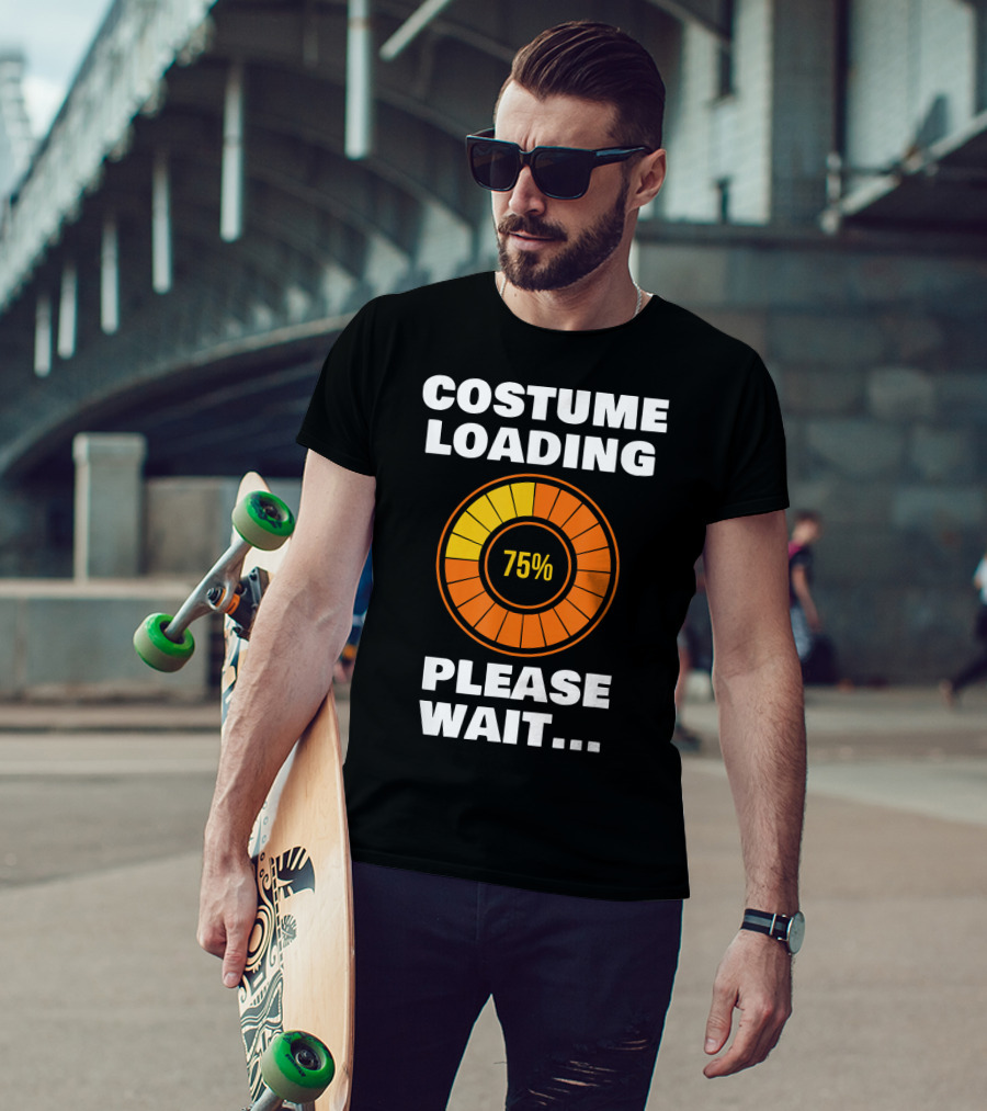 Costume Loading Please Wait 75% Halloween Ne T-Shirt