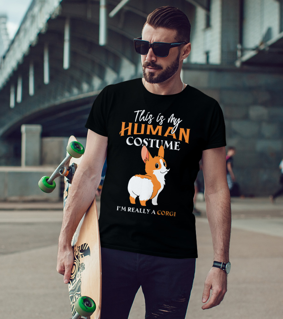 This Is My Human Costume I'm Really A Corgi T-Shirt