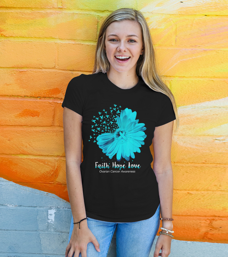 Faith Hope Love Turquoise Ribbon Flower Ovarian Cancer Awareness T-Shirt