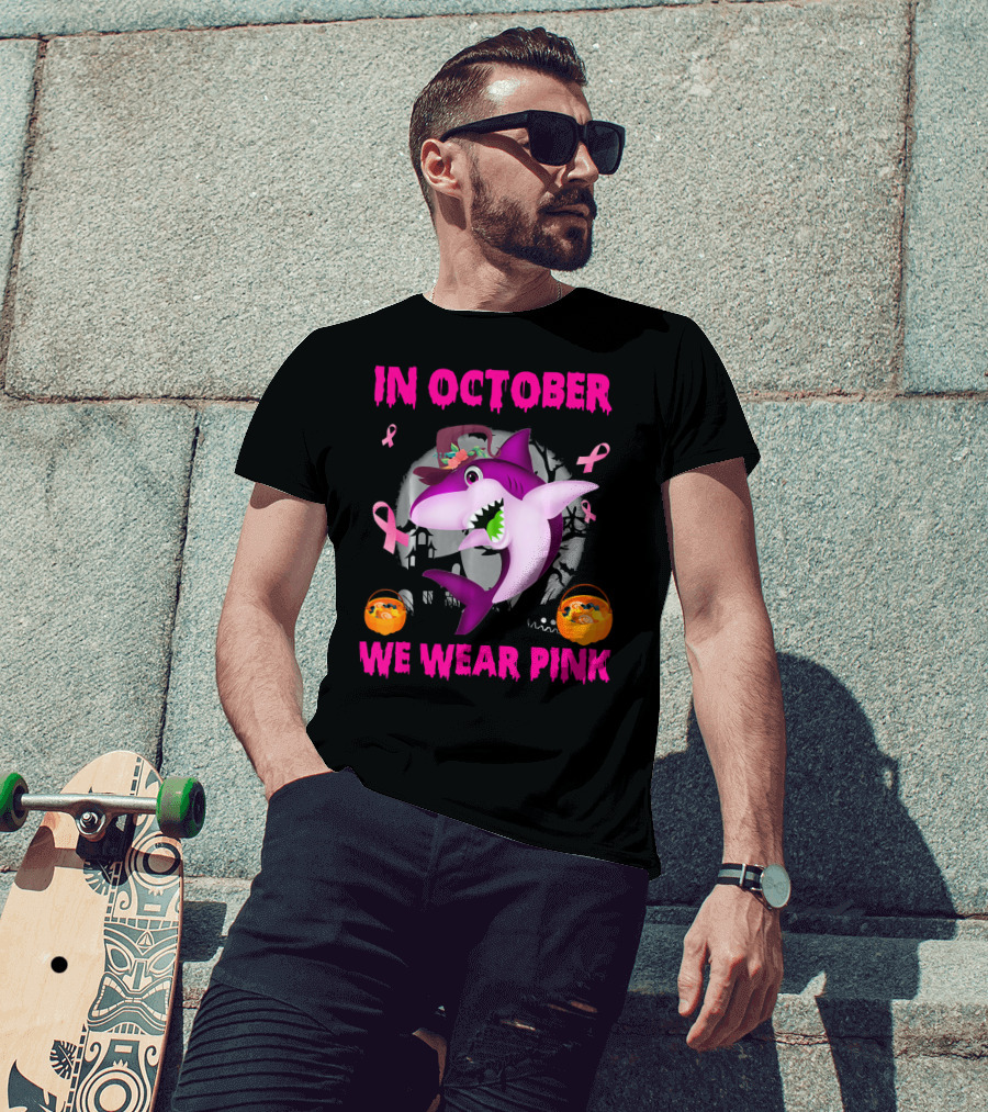 In October We Wear Pink Sharks Ribbon Halloween T-Shirt