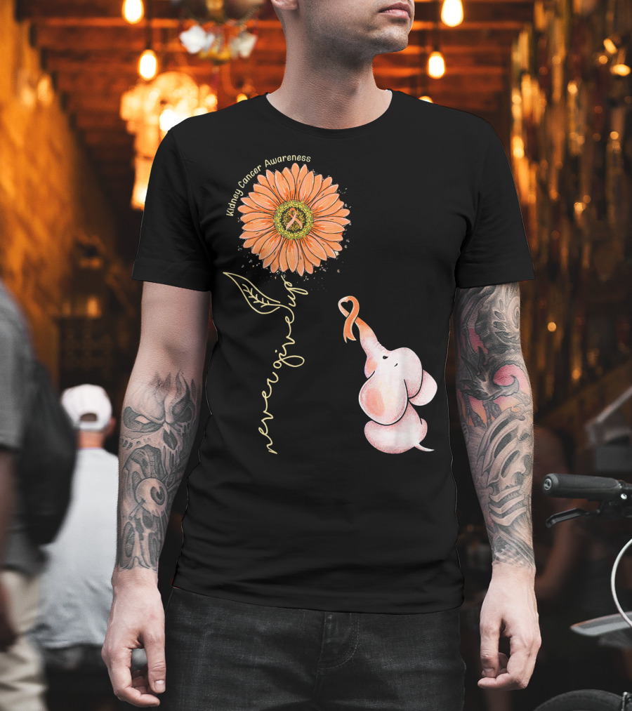 Kidney Cancer Awareness Sunflower Elephant Never Give Up T-Shirt